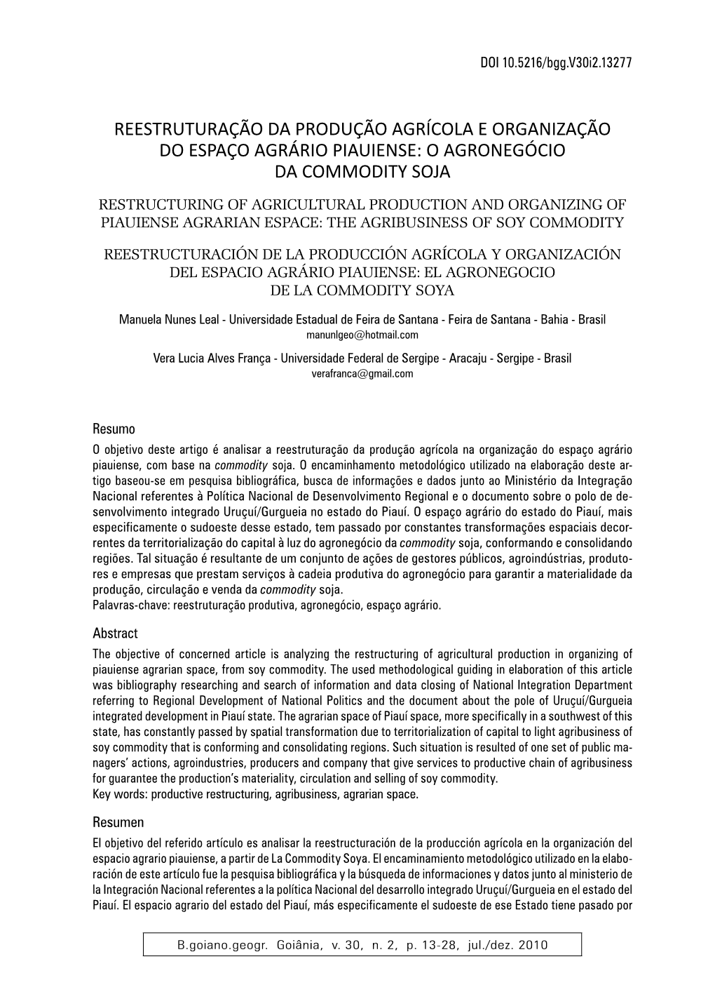 Reestruturação Da Produção Agrícola E Organização Do Espaço Agrário Piauiense: O Agronegócio Da Commodity Soja