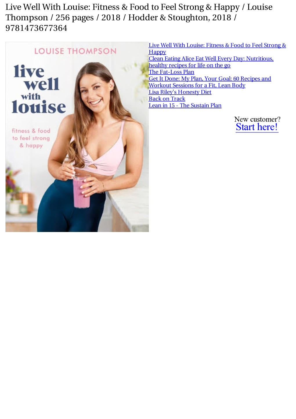 Live Well with Louise: Fitness & Food to Feel Strong & Happy / Louise
