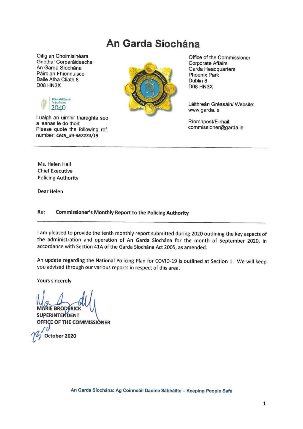 Garda Commissioner's Monthly Report to The