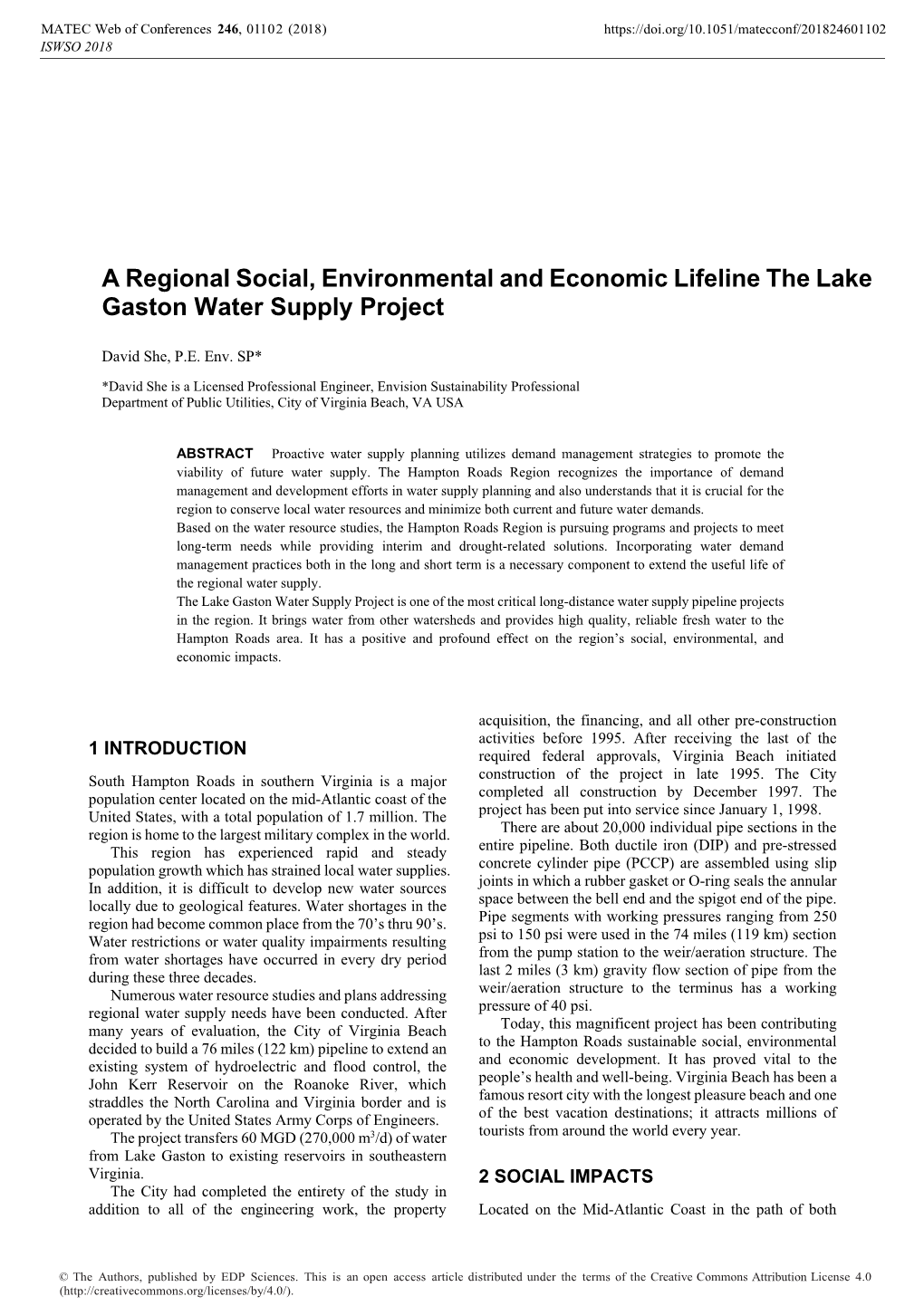 A Regional Social, Environmental and Economic Lifeline the Lake Gaston Water Supply Project