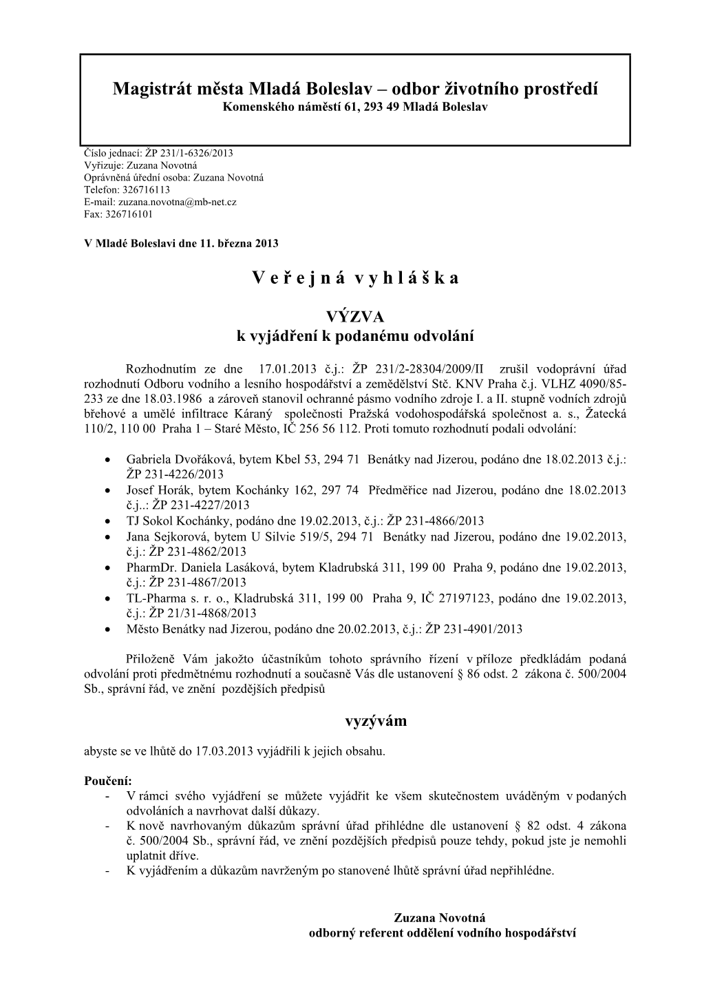 Magistrát Města Mladá Boleslav – Odbor Životního Prostředí Komenského Náměstí 61, 293 49 Mladá Boleslav