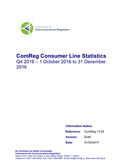 Comreg Consumer Line Statistics Q4 2016 – 1 October 2016 to 31 December 2016
