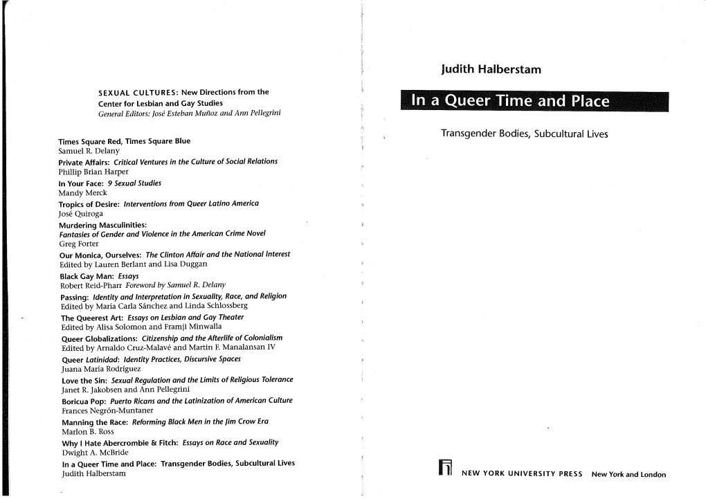 11"1 a Queer Lliime Al"1A F?Lace General Editors: Jose Esteban Munoz and Ann Pellegrini