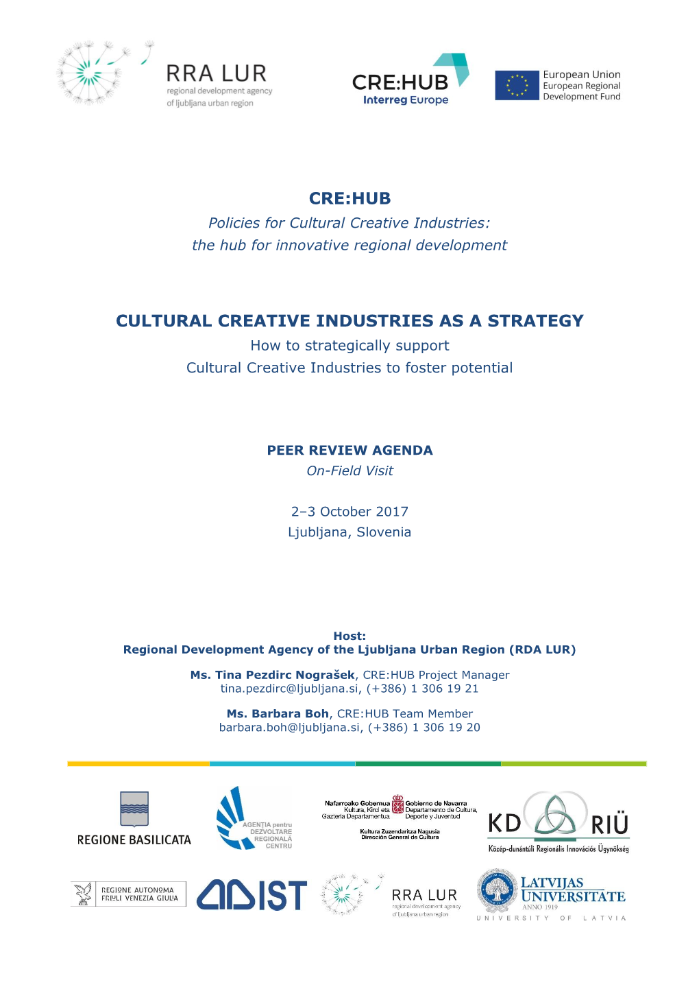 Cre:Hub Cultural Creative Industries As a Strategy