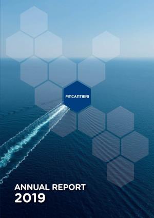 Annual Report 2019 Annual Report 2019 Fincantieri Group Fincantieri Group