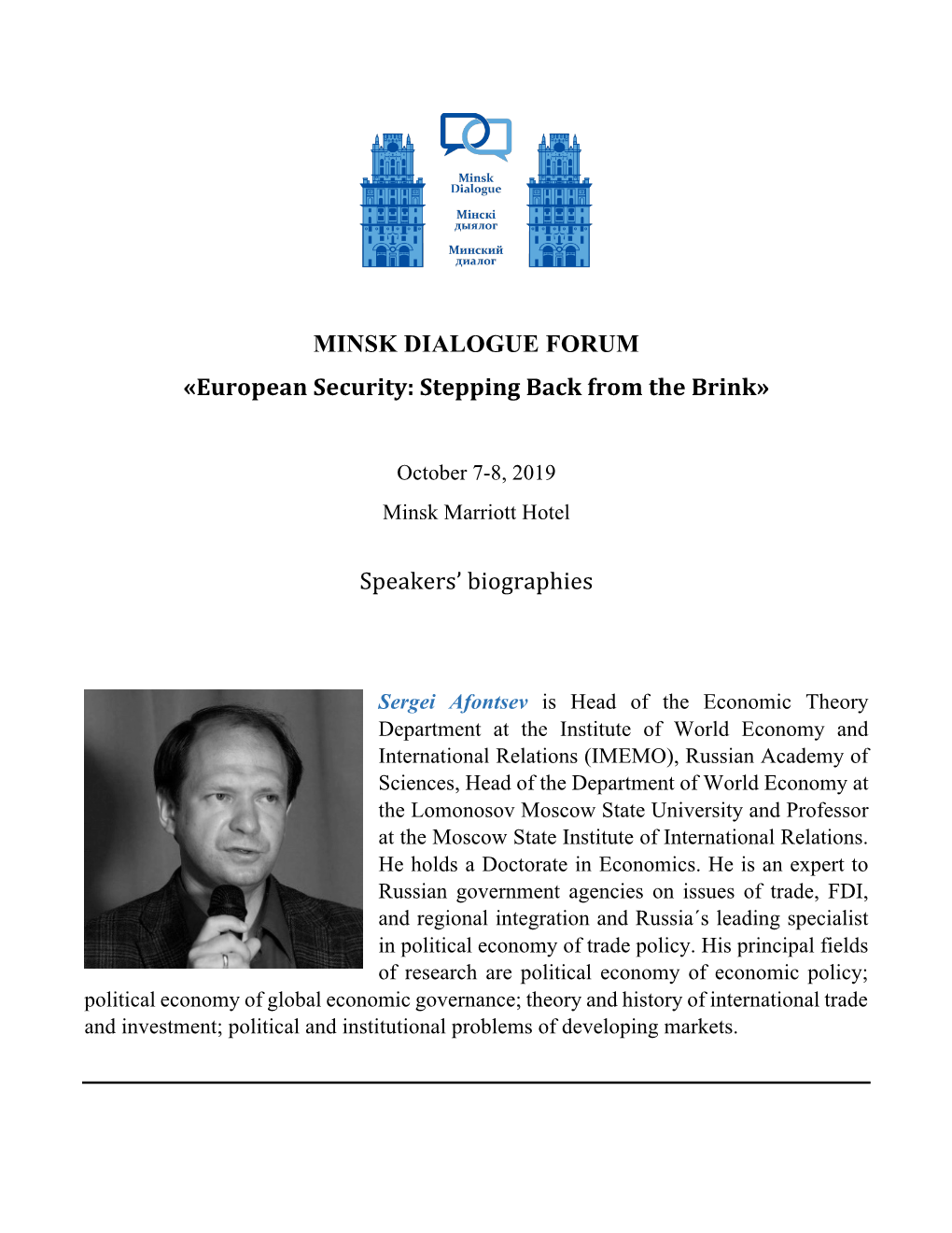 MINSK DIALOGUE FORUM «European Security: Stepping Back from the Brink»