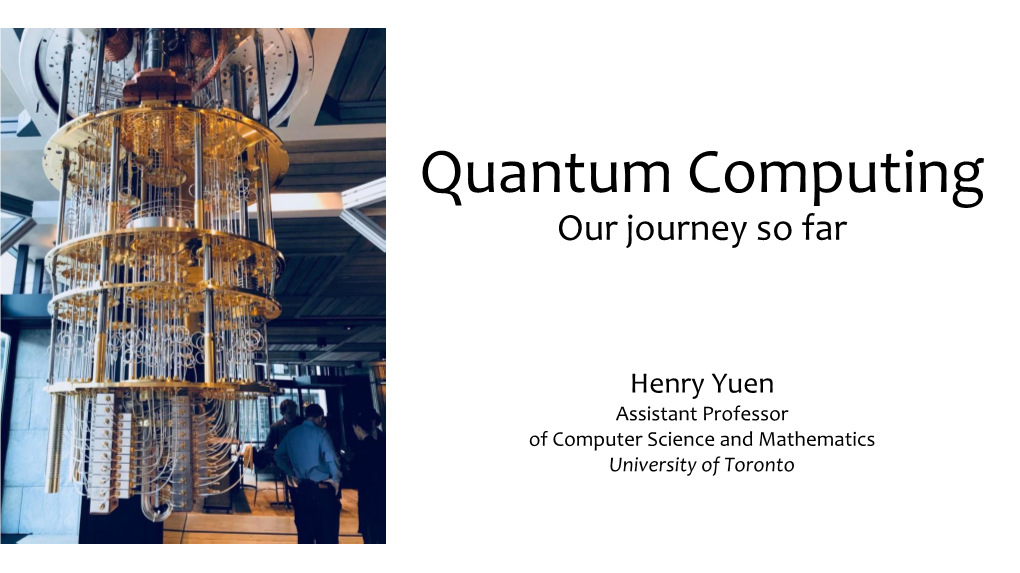 Henry Yuan's Slides for the September 30 Discussion on Quantum