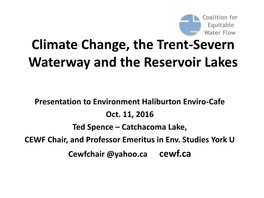 Climate Change, the Trent-Severn Waterway and the Reservoir Lakes