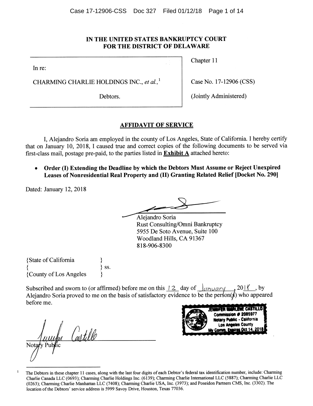 Case 17-12906-CSS Doc 327 Filed 01/12/18 Page 1 of 14 Case 17-12906-CSS Doc 327 Filed 01/12/18 Page 2 of 14 Charming Charlie Holdings Inc.Case - U.S