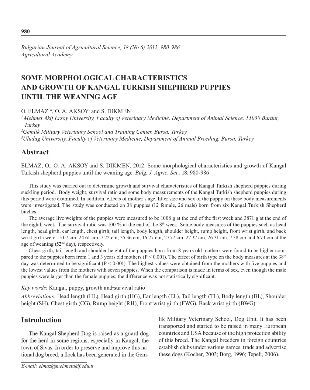 Some Morphological Characteristics and Growth of Kangal Turkish Shepherd Puppies Until the Weaning Age