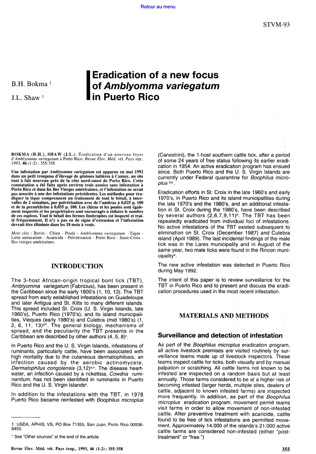 Eradication of a New Focus of Amblyomma Variegatum in Puerto Rico