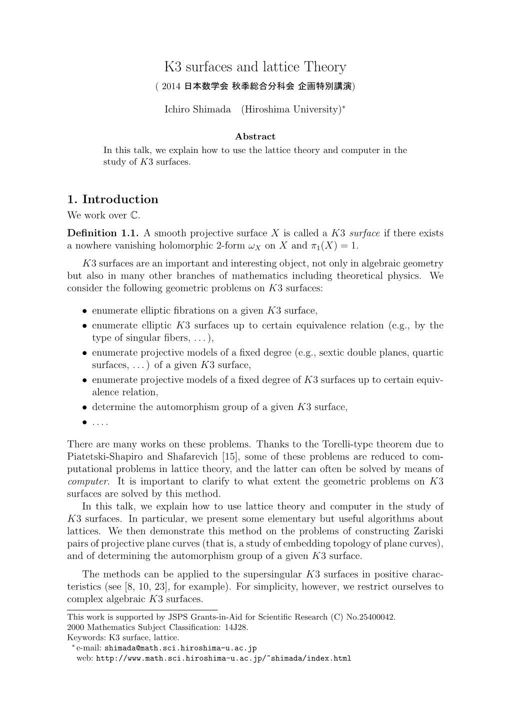 K3 Surfaces and Lattice Theory ( 2014 日本数学会 秋季総合分科会 企画特別講演)