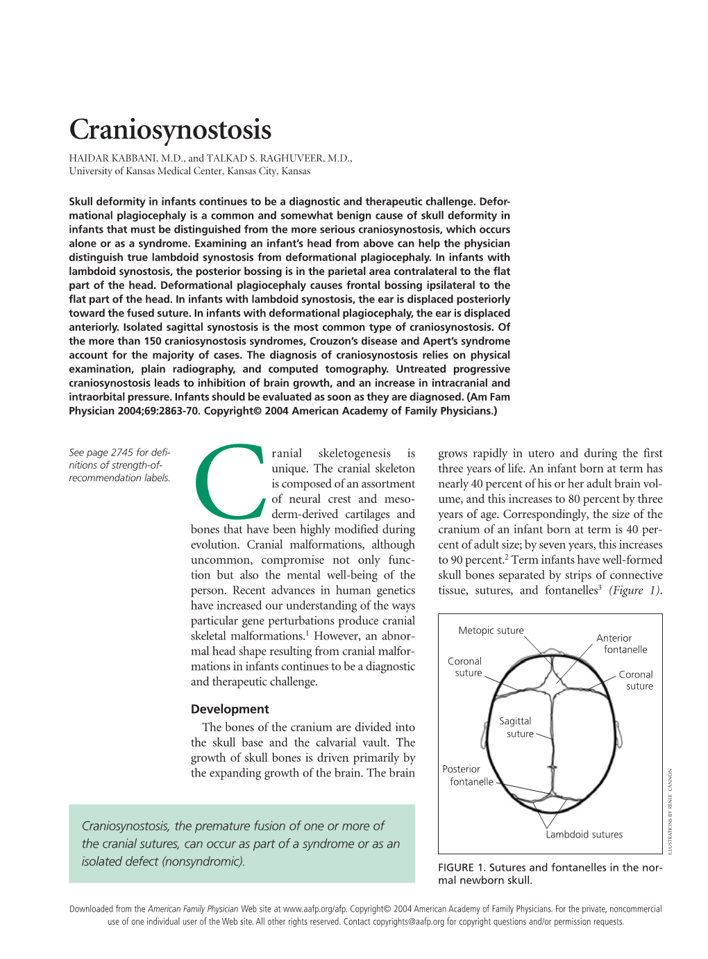 Craniosynostosis HAIDAR KABBANI, M.D., and TALKAD S