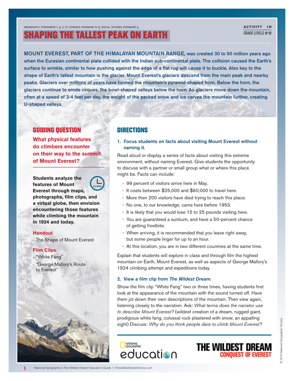 Shaping the Tallest Peak on Earth Grade Levels: 9-12
