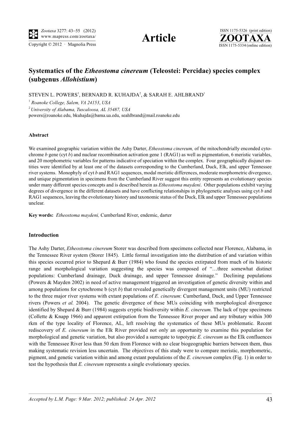 Systematics of the Etheostoma Cinereum (Teleostei: Percidae) Species Complex (Subgenus Allohistium)