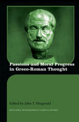 Passions and Moral Progress in Greco-Roman Thought