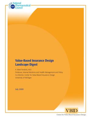 Value-Based Insurance Design Landscape Digest