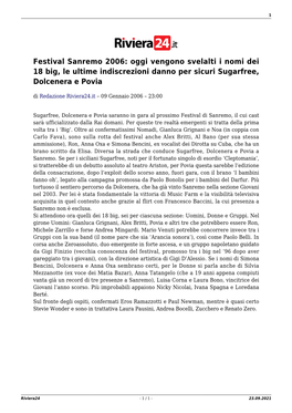 Festival Sanremo 2006: Oggi Vengono Svelalti I Nomi Dei 18 Big, Le Ultime Indiscrezioni Danno Per Sicuri Sugarfree, Dolcenera E Povia