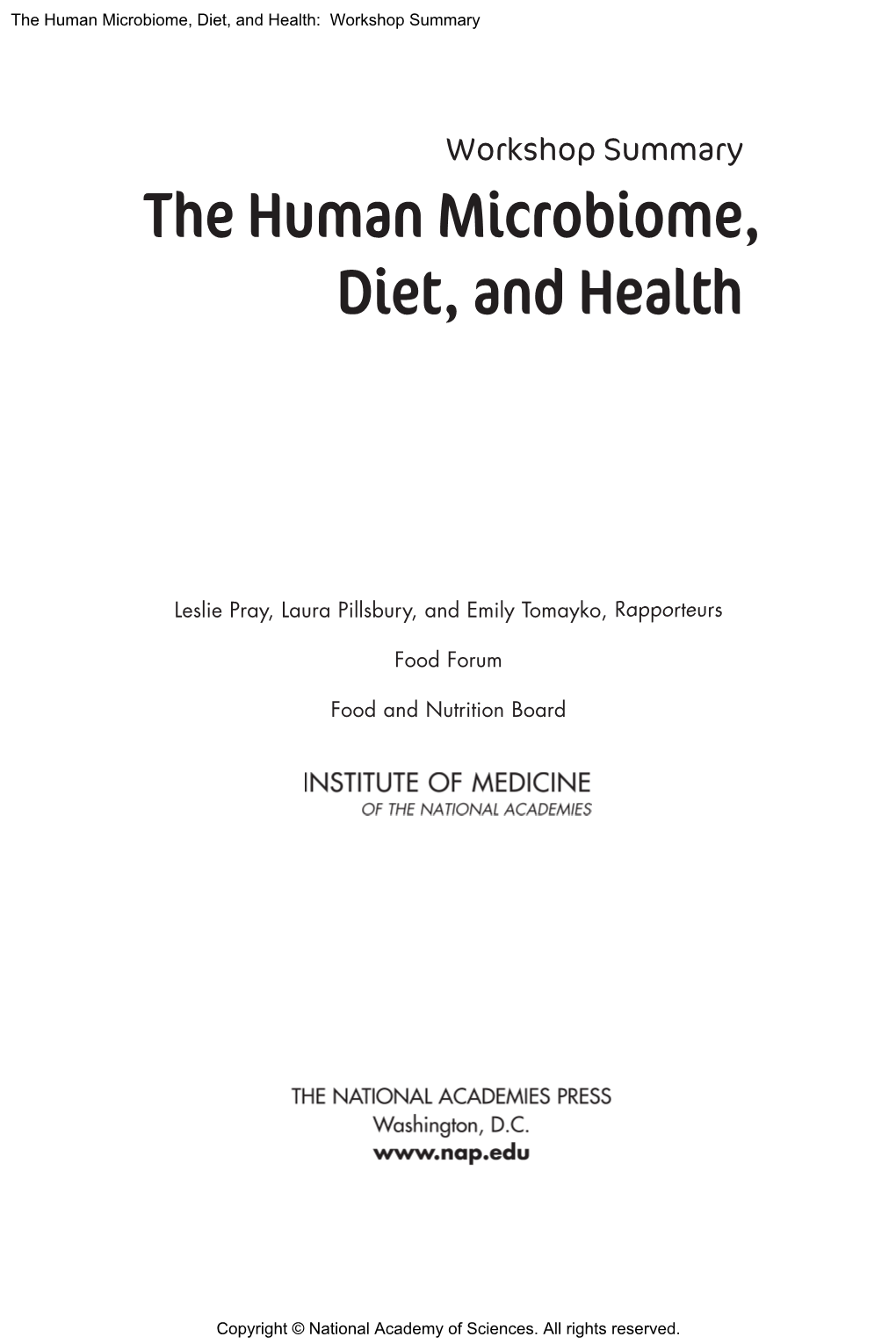 The Human Microbiome, Diet, and Health: Workshop Summary