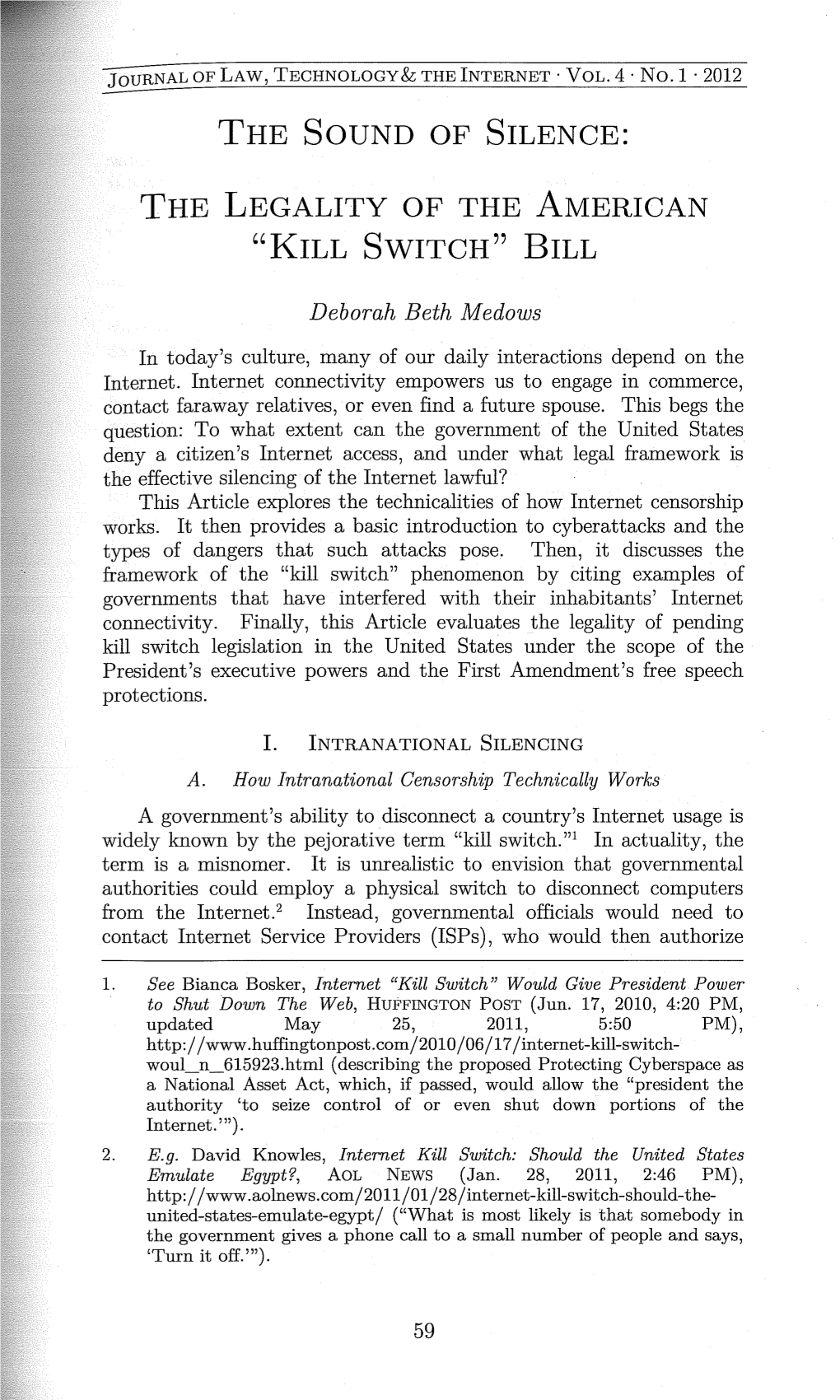 The Sound of Silence: the Legality of the American "Kill Switch" Bill