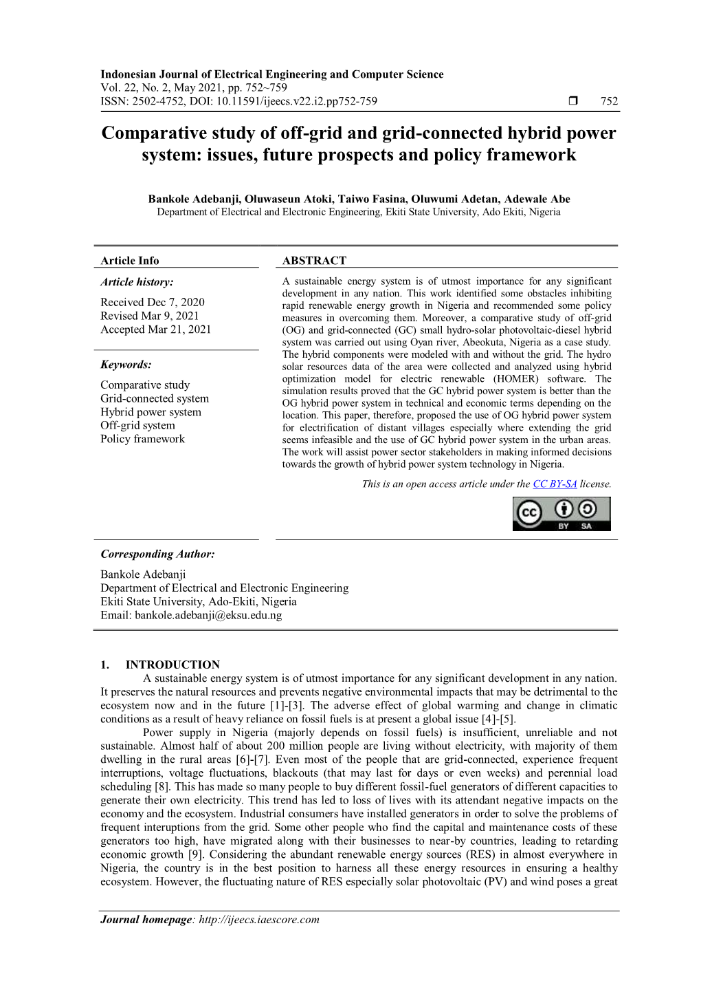 Comparative Study of Off-Grid and Grid-Connected Hybrid Power System: Issues, Future Prospects and Policy Framework