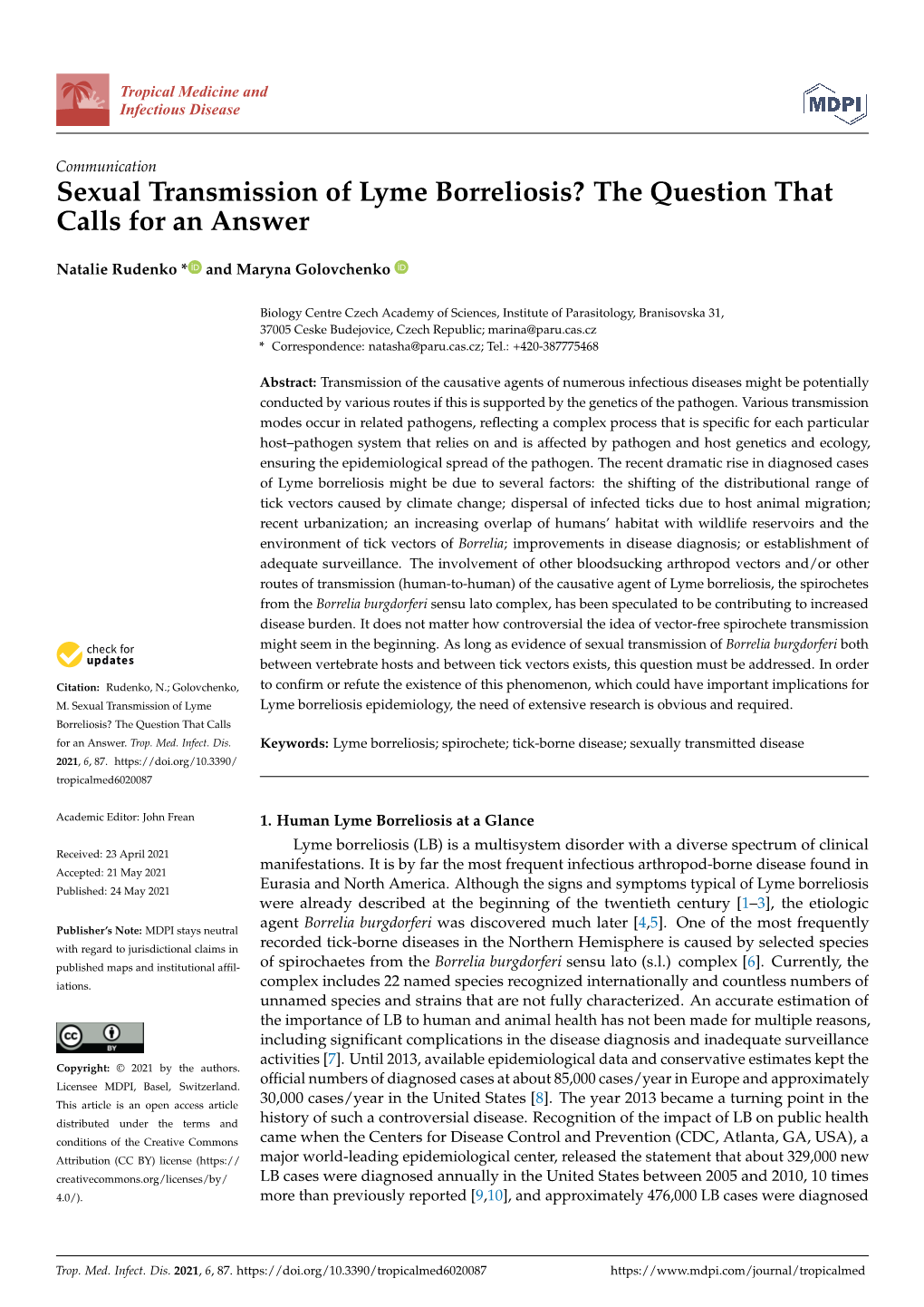 Sexual Transmission of Lyme Borreliosis? the Question That Calls for an Answer