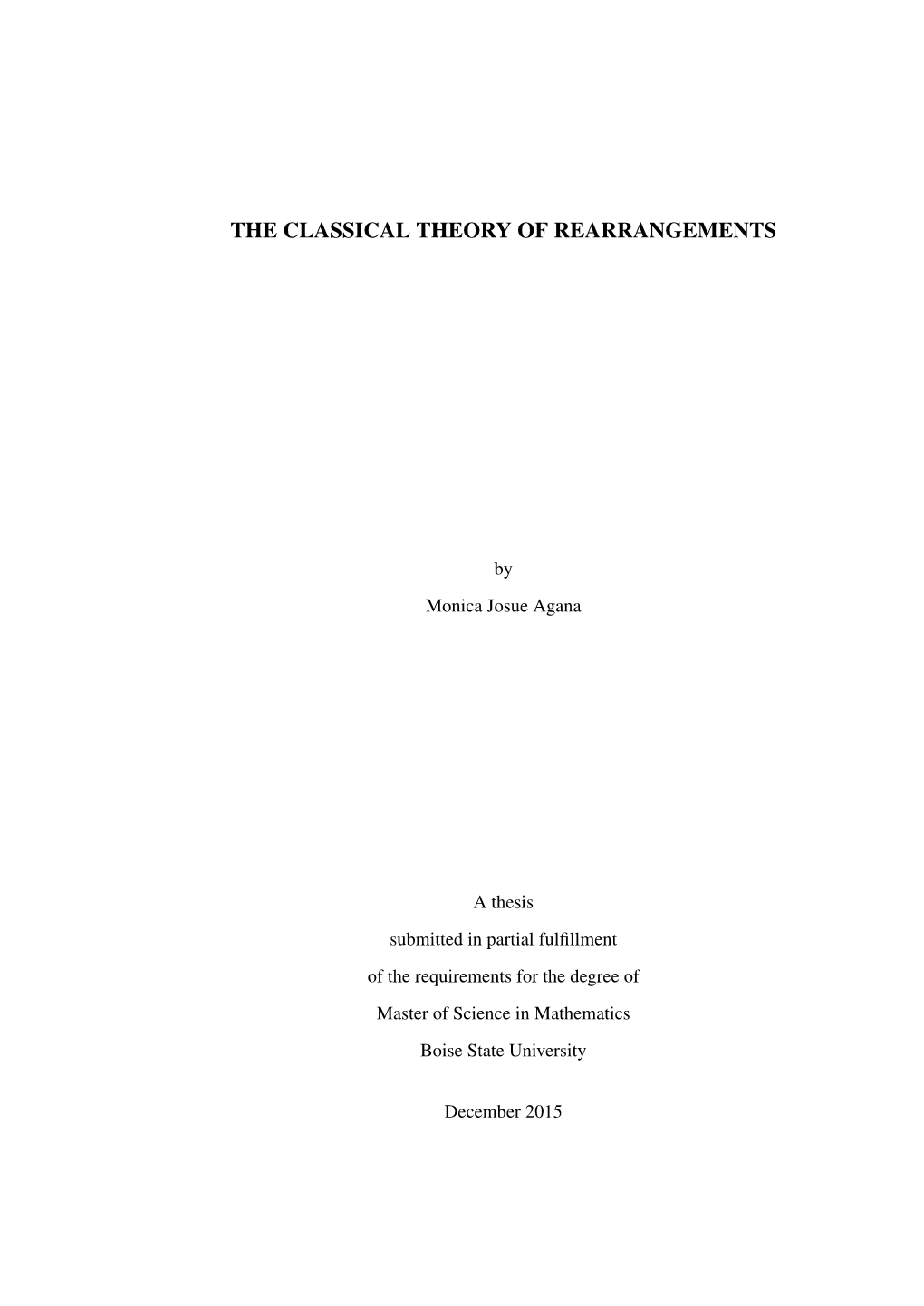 The Classical Theory of Rearrangements