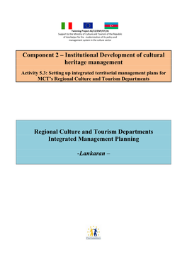 Institutional Development of Cultural Heritage Management Regional