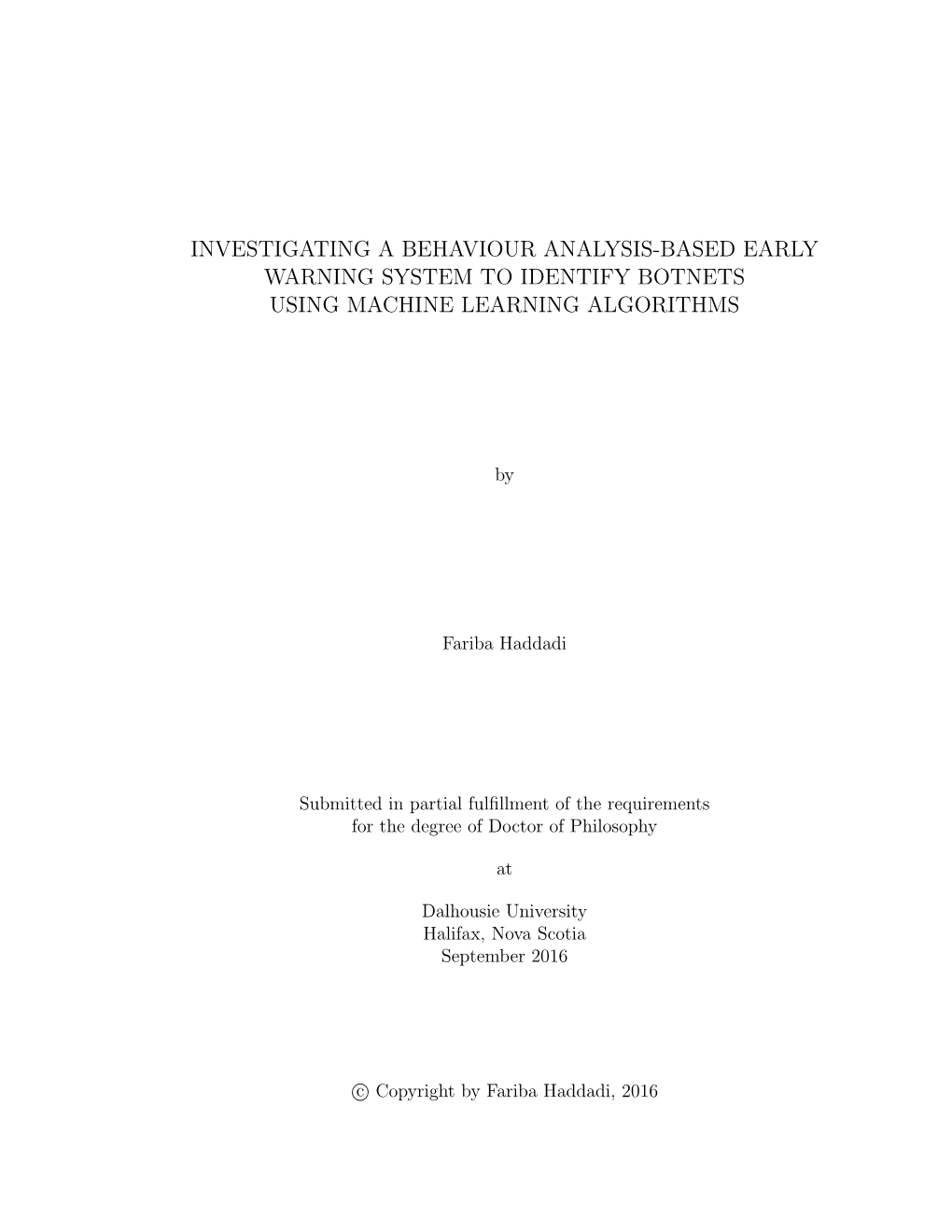 Investigating a Behaviour Analysis-Based Early Warning System to Identify Botnets Using Machine Learning Algorithms