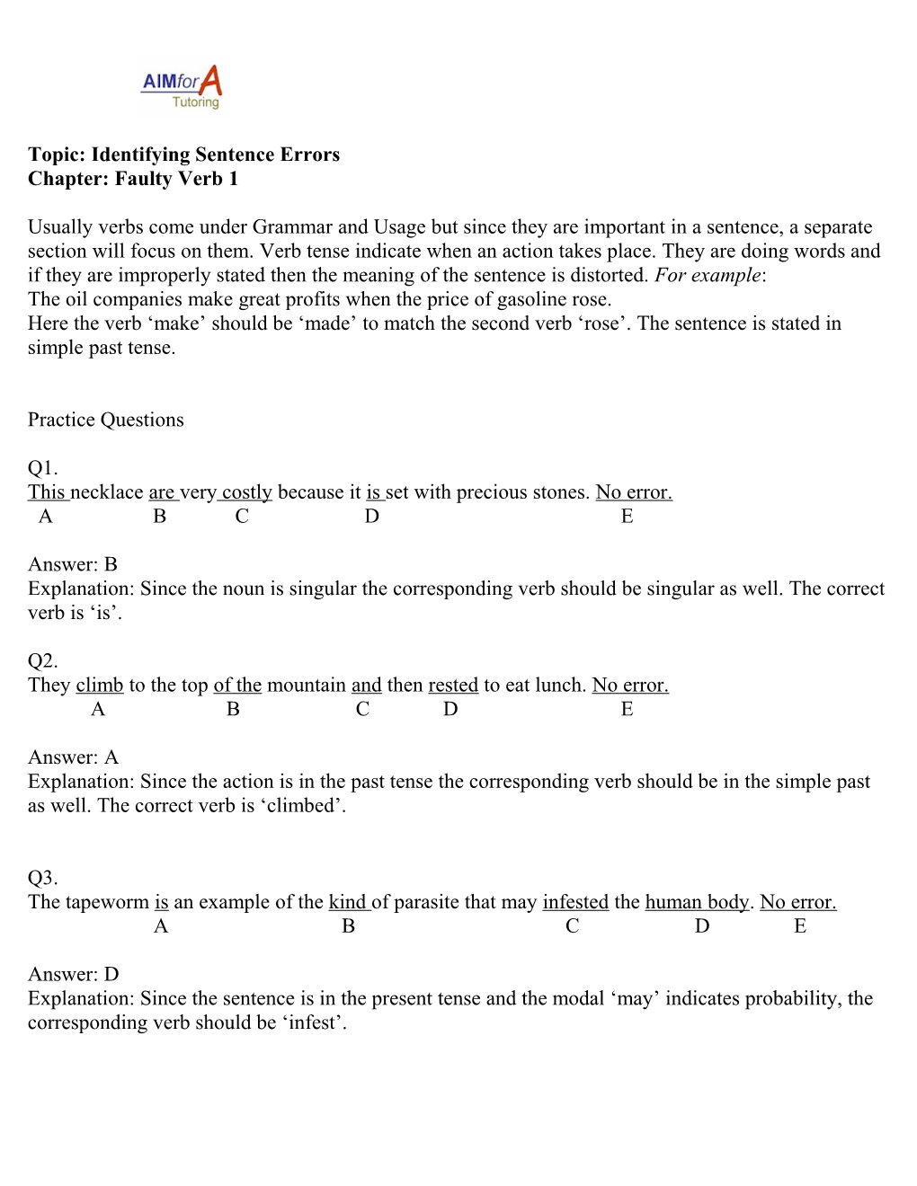 Topic: Identifying Sentence Errors Chapter: Faulty Parallelism