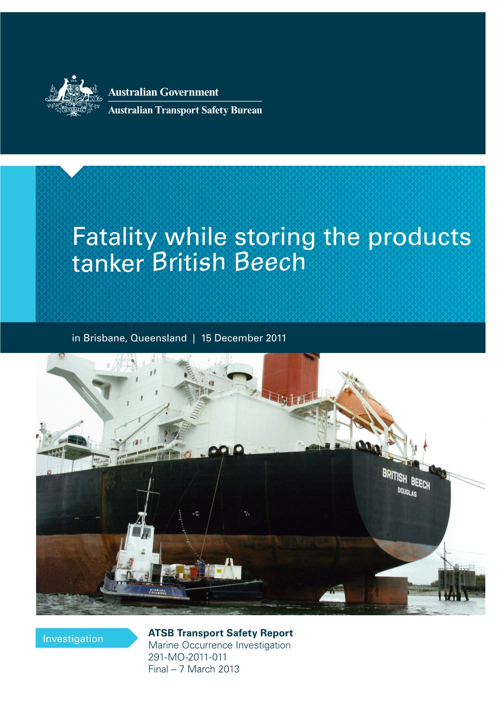 Fatality While Storing the Products Tanker British Beech in Brisbane, Queensland, on 15 December 2011