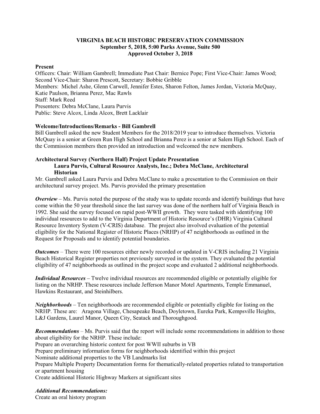 VIRGINIA BEACH HISTORIC PRESERVATION COMMISSION September 5, 2018, 5:00 Parks Avenue, Suite 500 Approved October 3, 2018