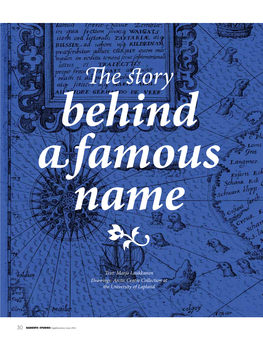 E Story Behind a Famous Name •