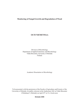 Monitoring of Fungal Growth and Degradation of Wood