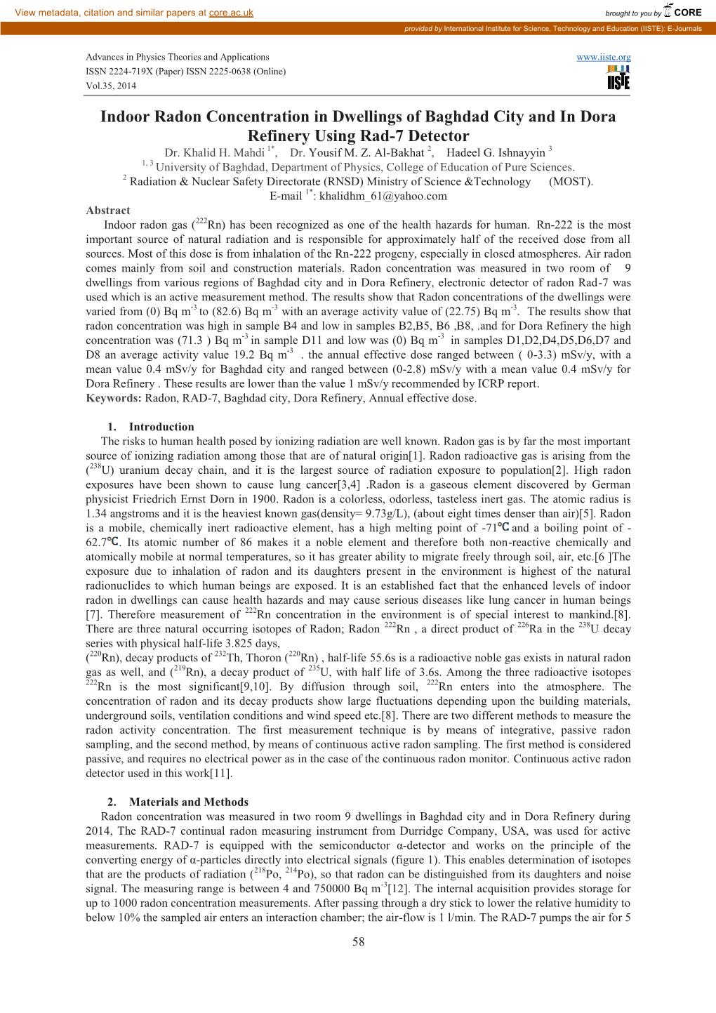 Indoor Radon Concentration in Dwellings of Baghdad City and in Dora Refinery Using Rad-7 Detector Dr