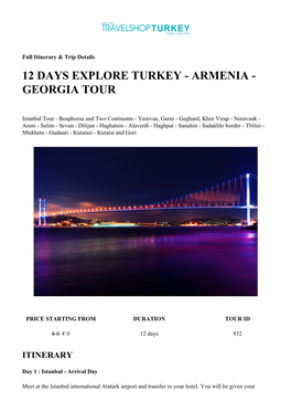 12 Days Explore Turkey - Armenia - Georgia Tour