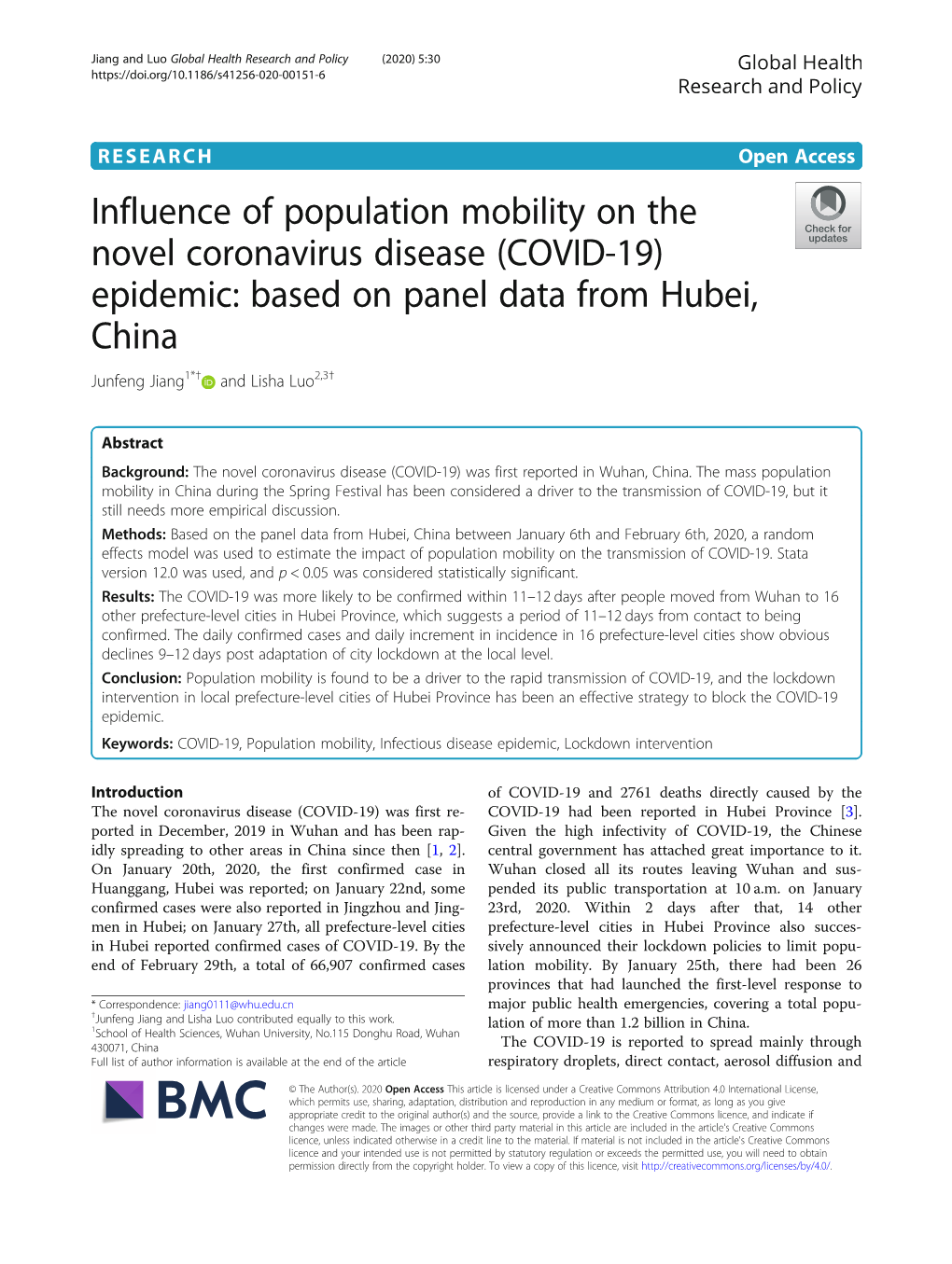 (COVID-19) Epidemic: Based on Panel Data from Hubei, China Junfeng Jiang1*† and Lisha Luo2,3†