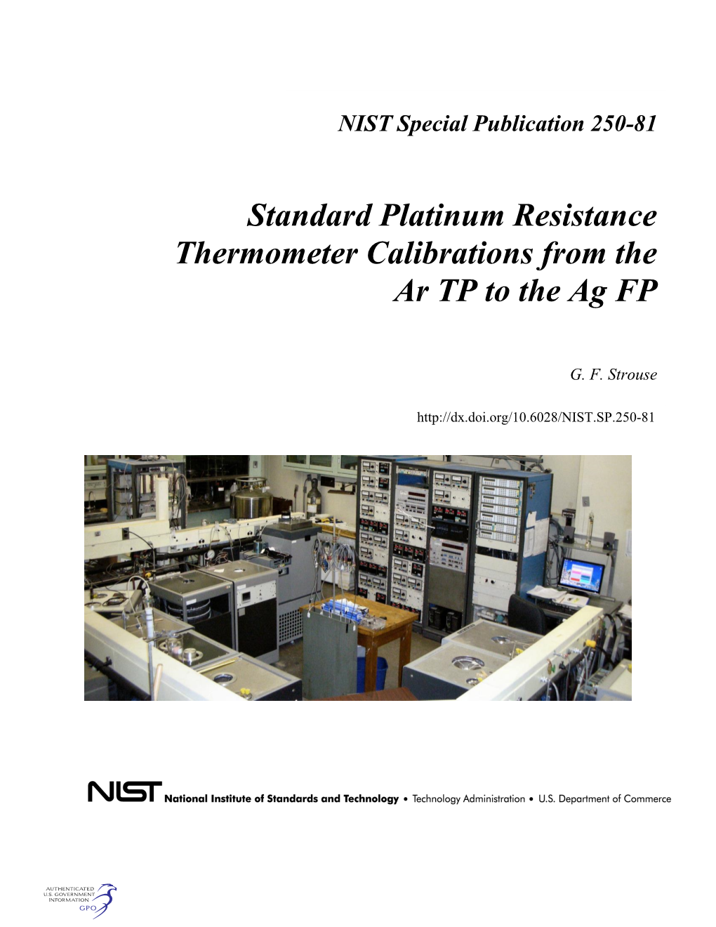 Standard Platinum Resistance Thermometer Calibrations from the Ar TP to the Ag FP