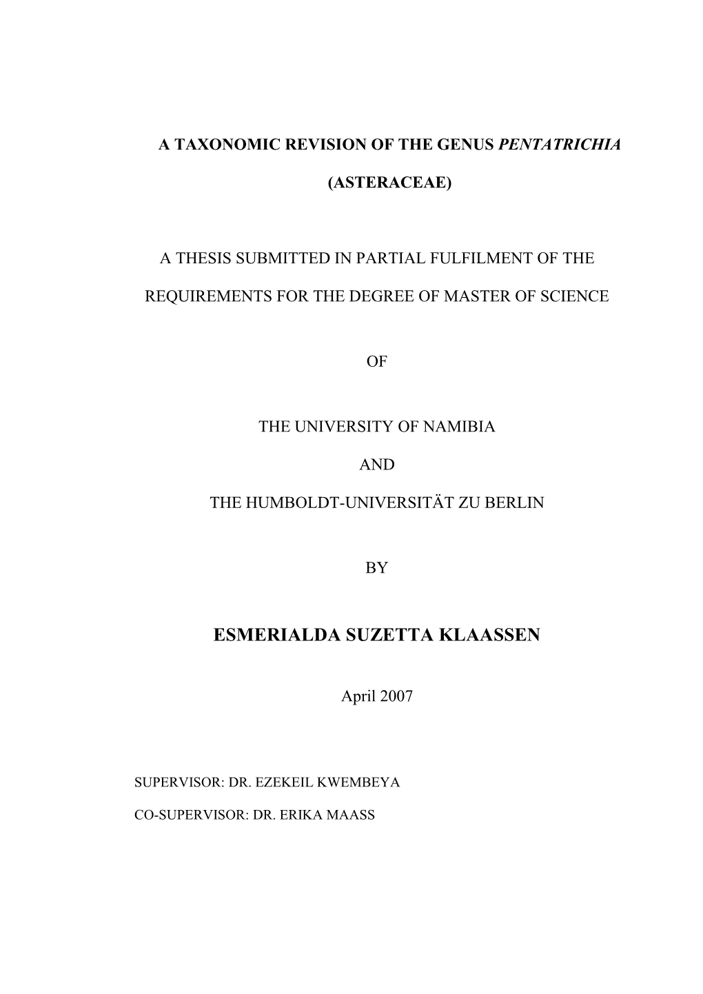 A Taxonomic Revision of the Genus Pentatrichia