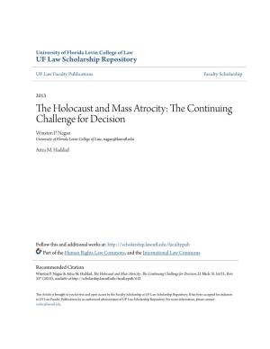The Holocaust and Mass Atrocity: the Continuing Challenge for Decision, 21 Mich