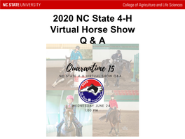 2020 NC State 4-H Virtual Horse Show Q & A