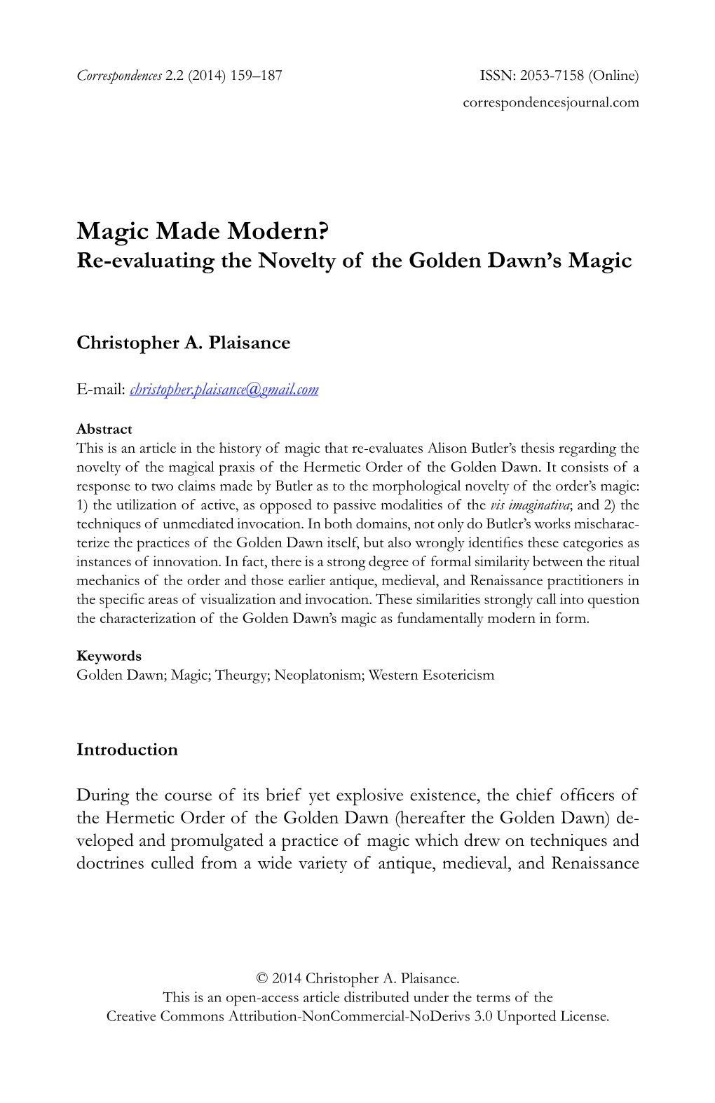 Magic Made Modern? Re-Evaluating the Novelty of the Golden Dawn's