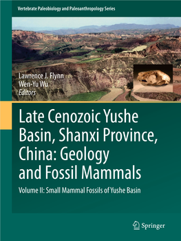 Late Cenozoic Yushe Basin, Shanxi Province, China