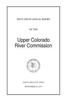 Annual Report - Upper Colorado River Commission Sixty-Ninth Annual Report