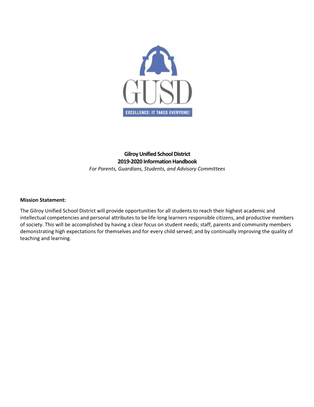 Gilroy Unified School District 2019-2020 Information Handbook for Parents, Guardians, Students, and Advisory Committees