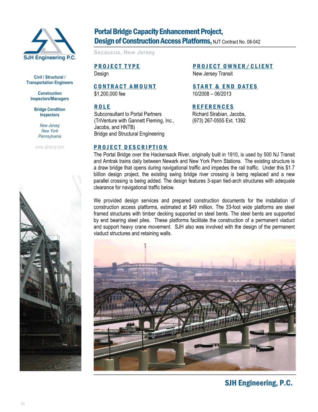 Portal Bridge Capacity Enhancement Project, Design of Construction