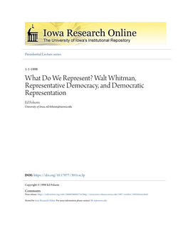 Walt Whitman, Representative Democracy, and Democratic Representation Ed Folsom University of Iowa, Ed-Folsom@Uiowa.Edu