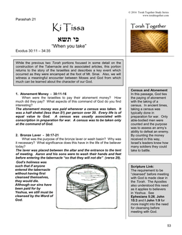 Ki Tissa Torah Together ּכי תשא “When You Take” Exodus 30:11 – 34:35