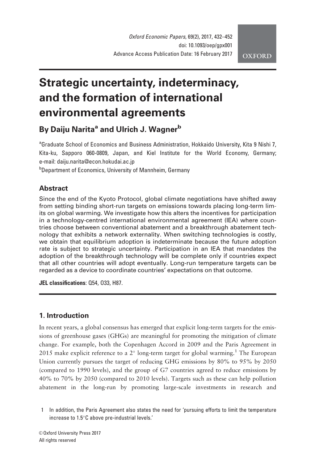 Strategic Uncertainty, Indeterminacy, and the Formation of International Environmental Agreements by Daiju Naritaa and Ulrich J