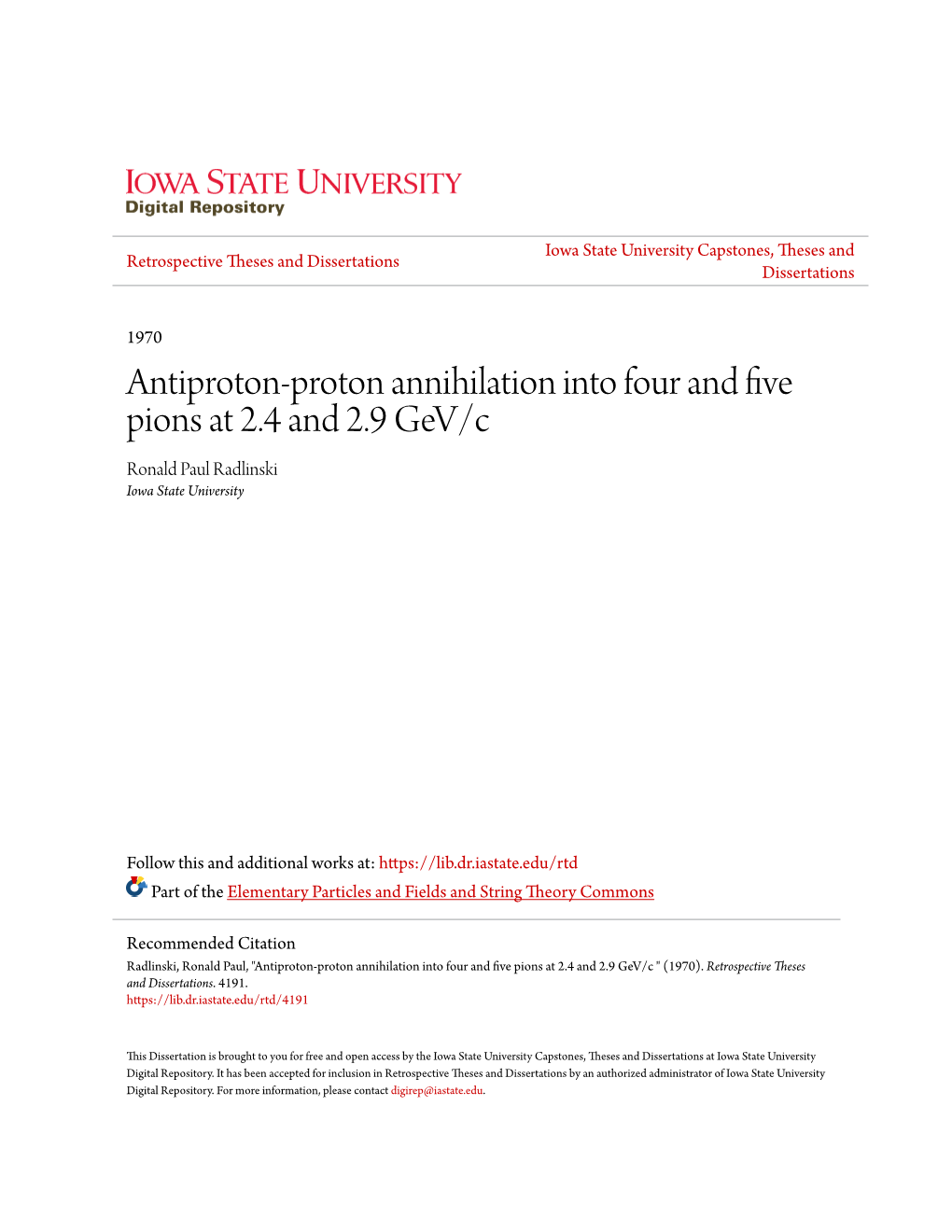 Antiproton-Proton Annihilation Into Four and Five Pions at 2.4 and 2.9 Gev/C Ronald Paul Radlinski Iowa State University